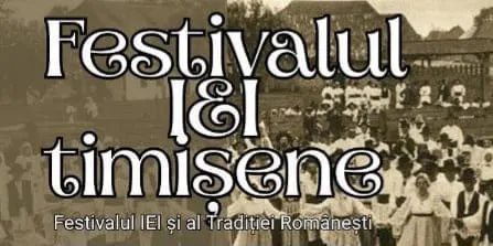 FESTIVALUL IEI-TIMIS-UTVIN-SANMIHAIU ROMAN-TRADITIE-CULTURA-24 IUNIE