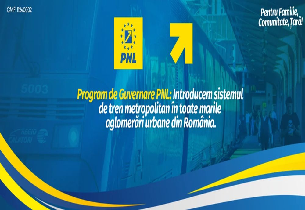 PROGRAM DE GUVERNARE PNL: INTRODUCEM SISTEMUL DE TREN METROPOLITAN ÎN TOATE MARILE AGLOMERĂRI URBANE DIN ROMÂNIA